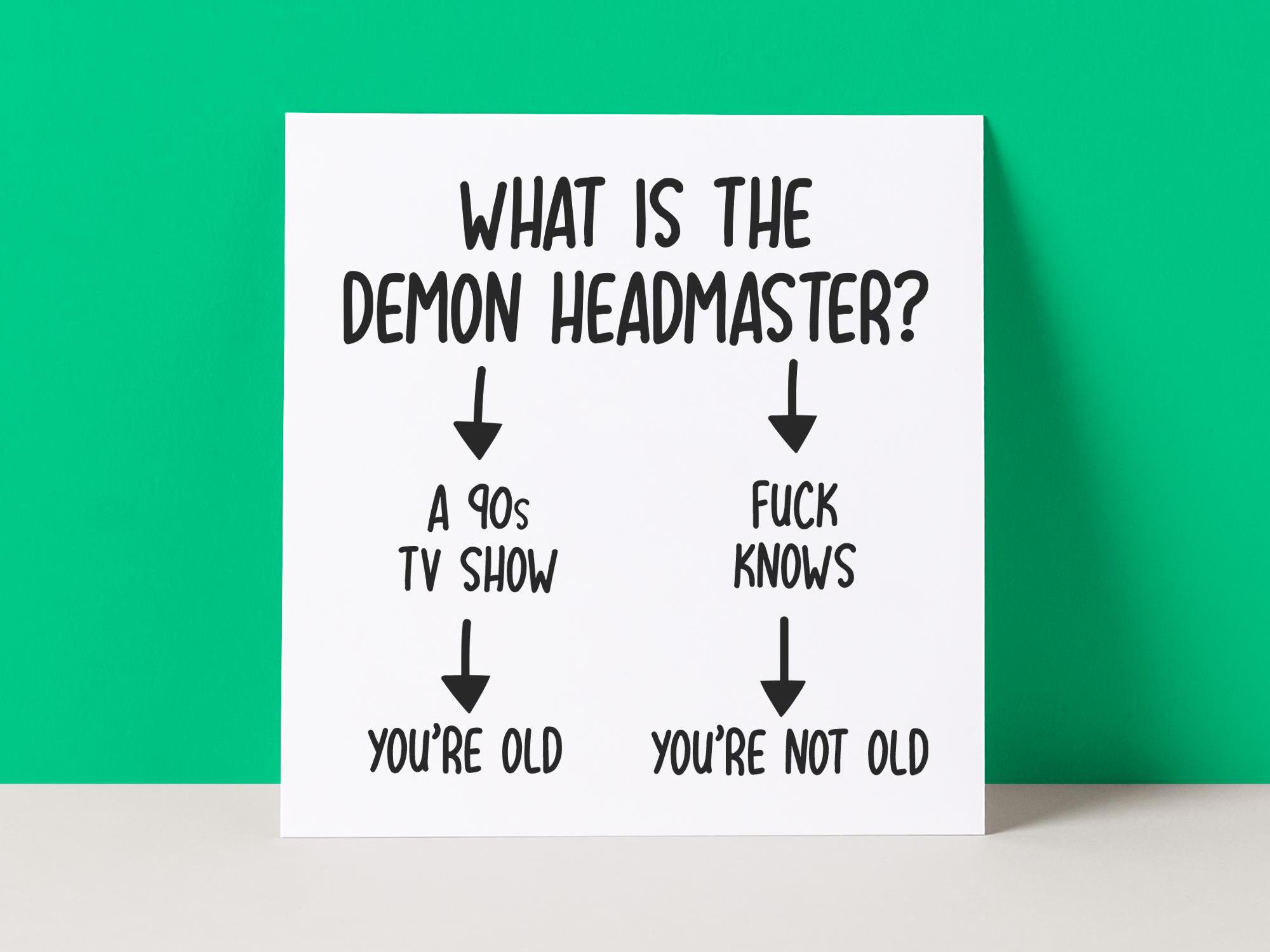 DEMON HEADMASTER FLOWCHART - 90s TV - BIRTHDAY CARD