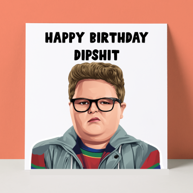 DIPSHIT DEREK - STRANGER THINGS - BIRTHDAY CARD